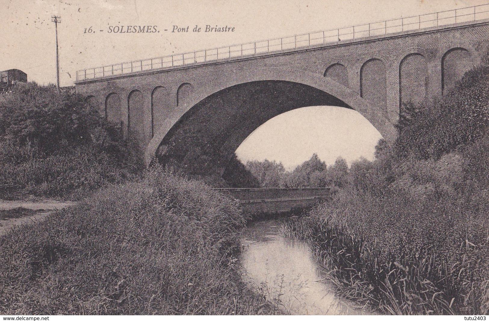 16 SOLESMES                          Pont De Briastre                        Timbree - Solesmes