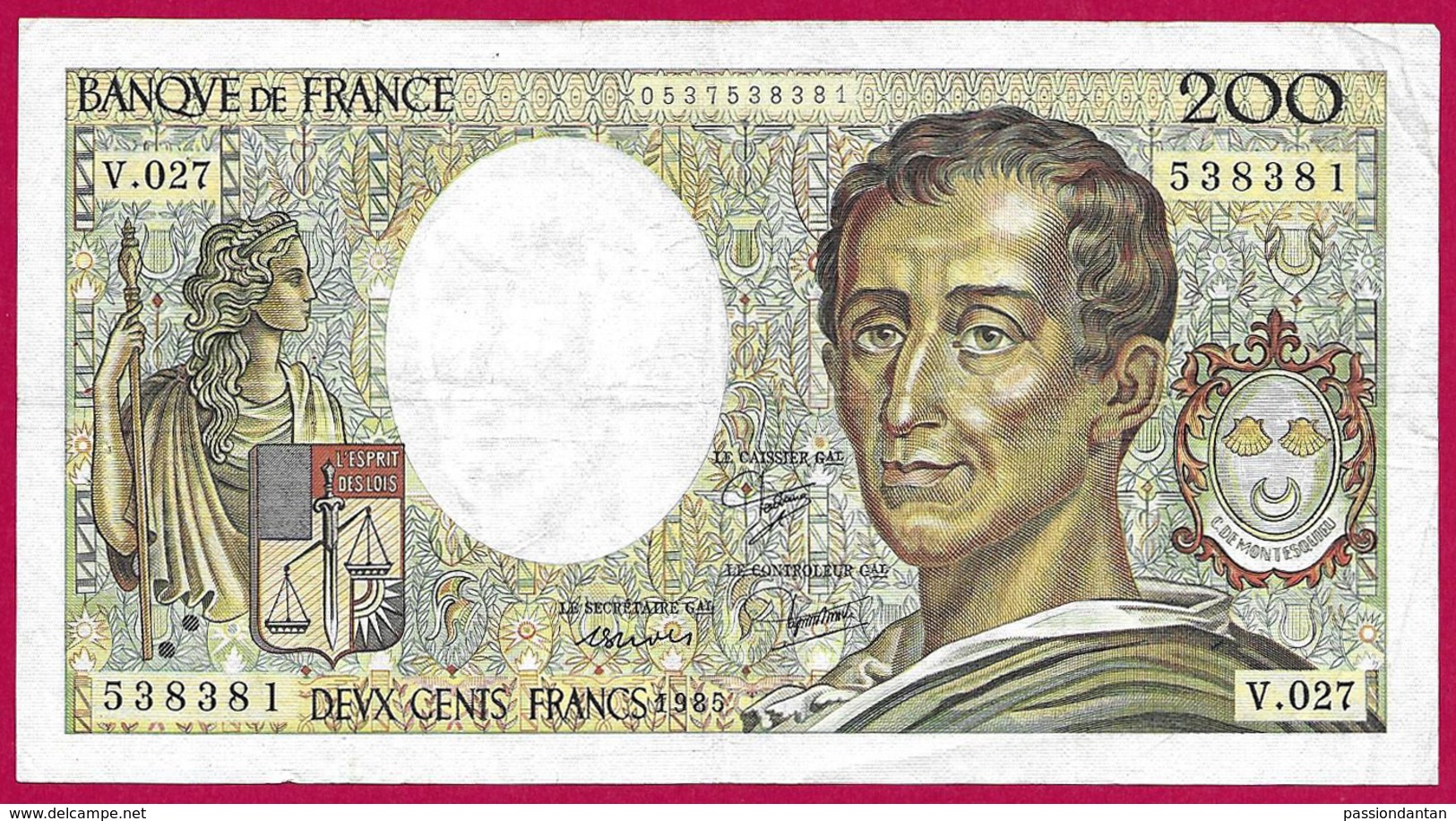 Billet De La Banque De France - Coupure De 200 Francs - Type Montesquieu - Année 1985 - 200 F 1981-1994 ''Montesquieu''