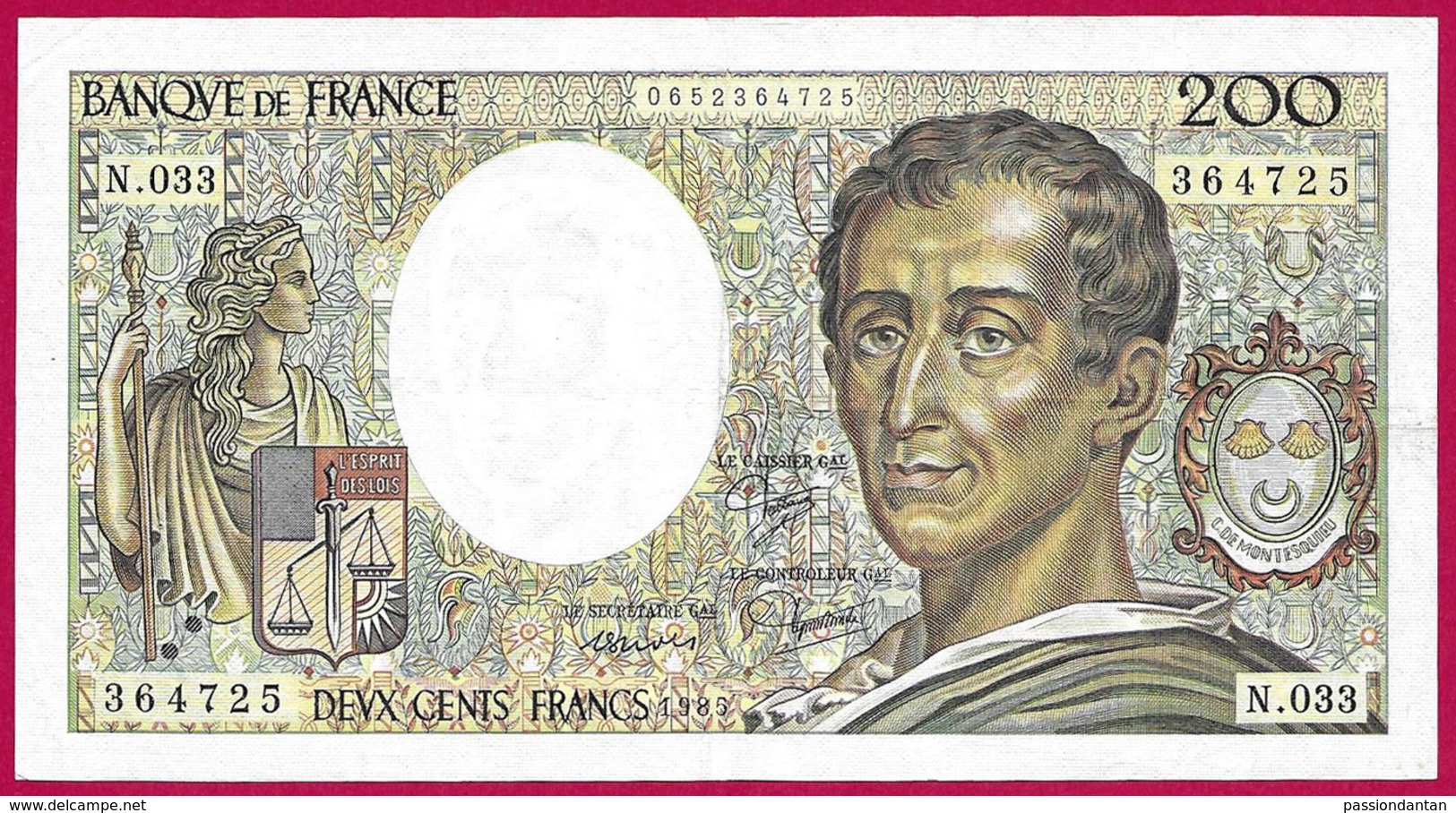 Billet De La Banque De France - Coupure De 200 Francs - Type Montesquieu - Année 1985 - 200 F 1981-1994 ''Montesquieu''