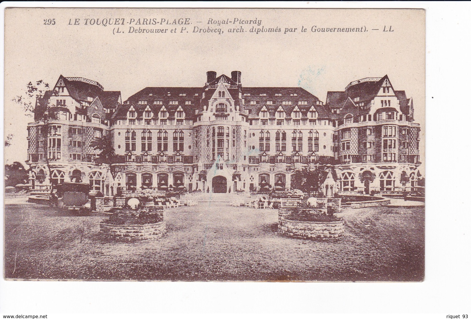 295 - LE TOUQUET-PARIS-PLAGE - Royal - Picardy (Hôtel) - Le Touquet