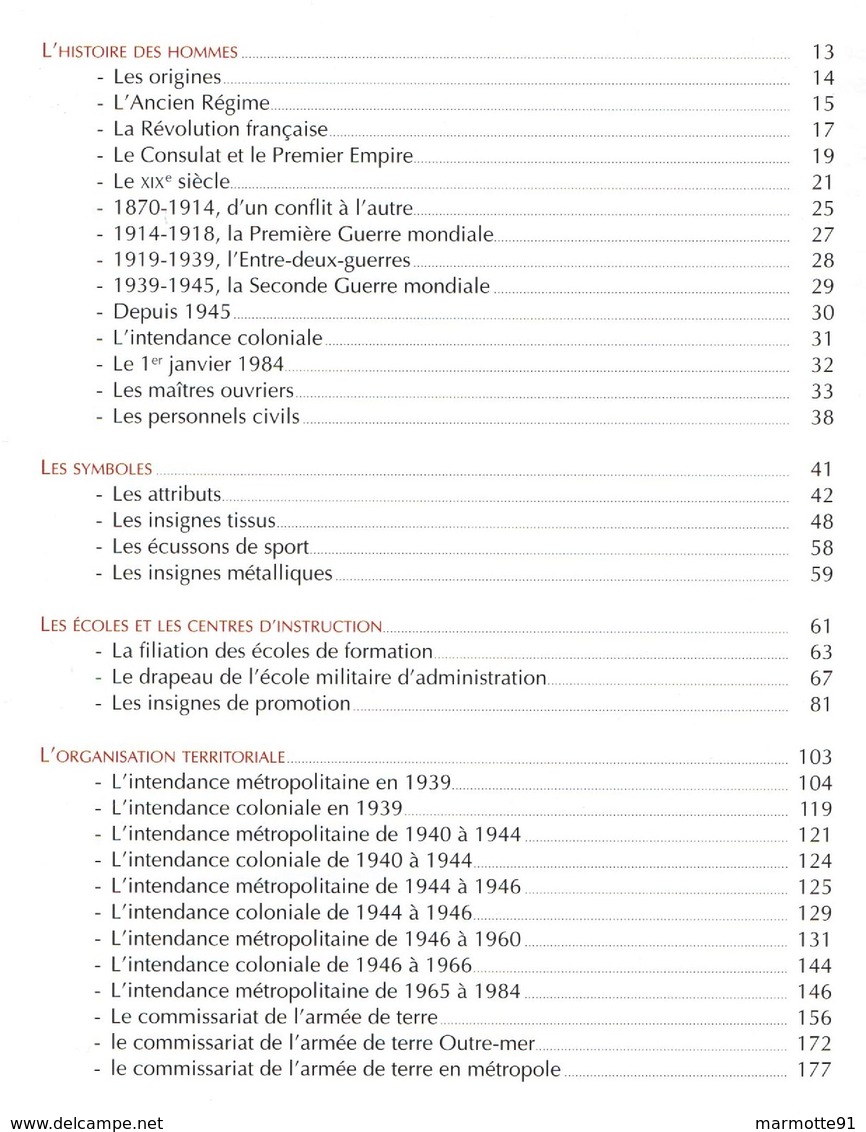 DE L INTENDANCE MILITAIRE AU COMMISSARIAT DE L ARMEE DE TERRE HISTORIQUE SYMBOLE ECOLES ORGANISATION UNITES - Francese