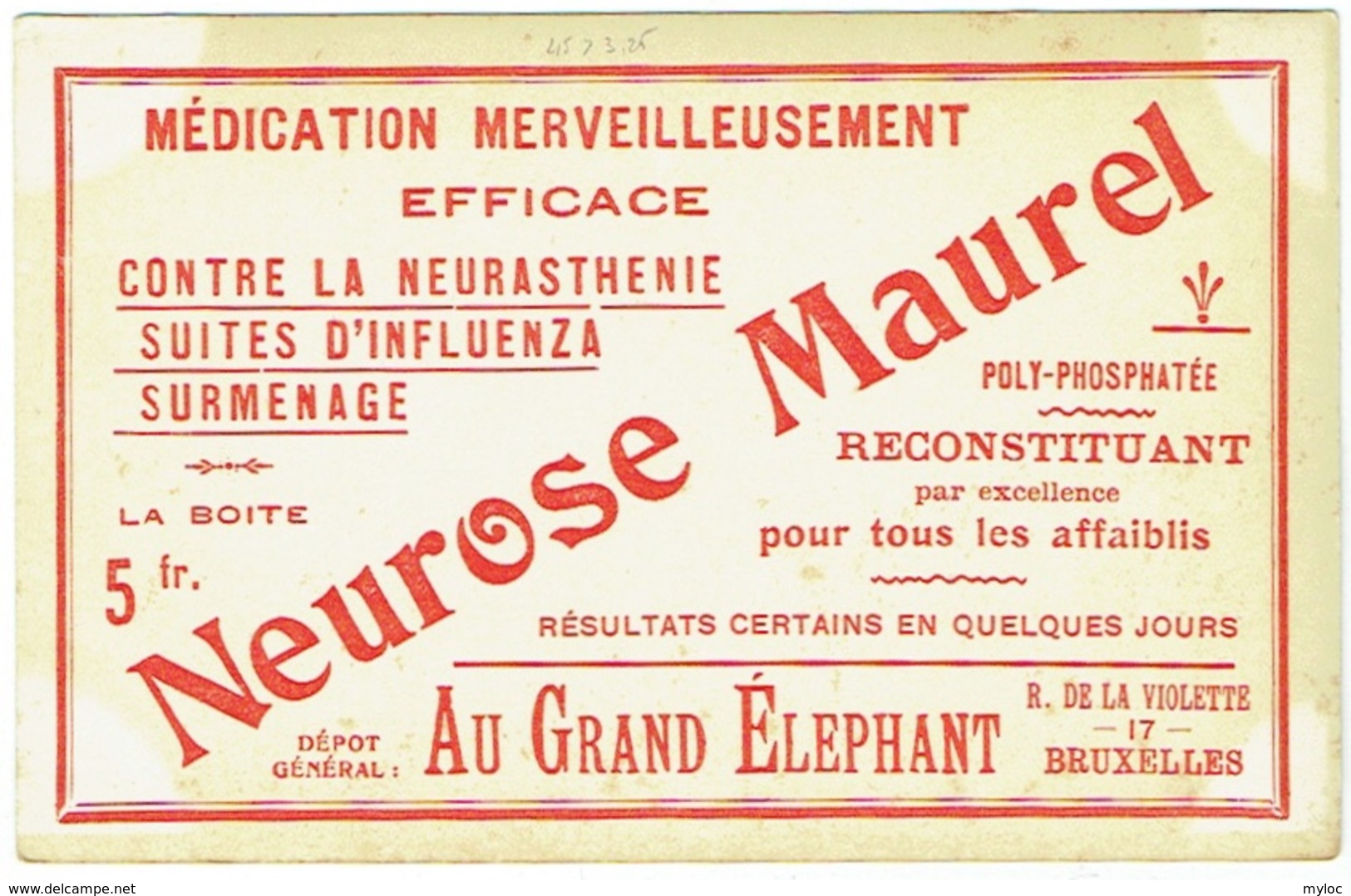 Mariemont. Château. Publicité Médicament Neurose Maurel, Au Grand Eléphant. Voir Dos. - Morlanwelz
