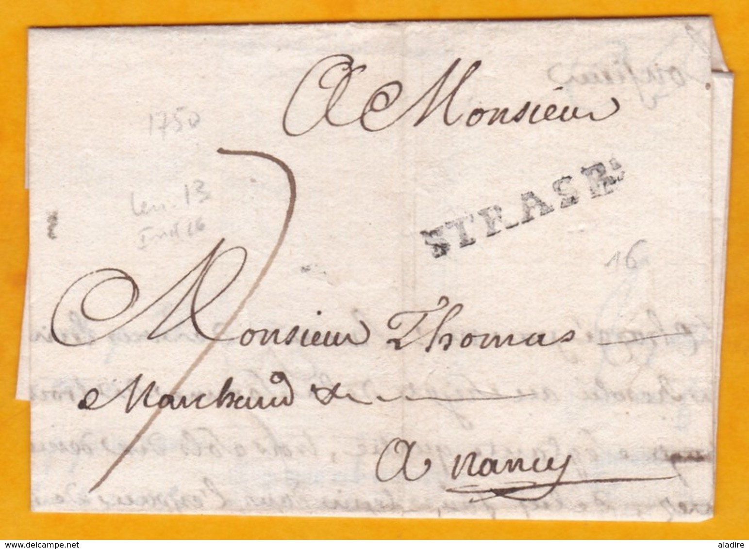 1750 - Marque Postale STRASB Strasbourg, Alsace Sur LAC De Framont Vers Nancy, Moselle, Lorraine - Règne De Louis XV - 1701-1800: Précurseurs XVIII