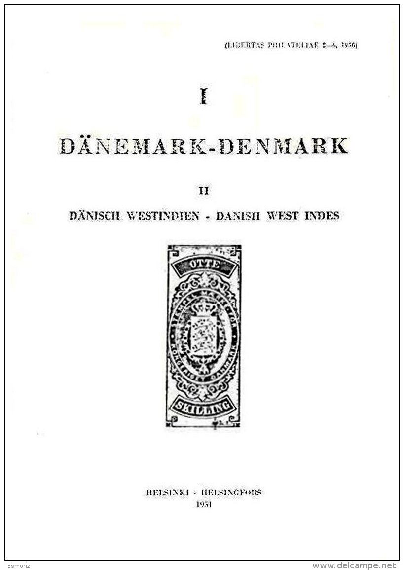 DENMARK, Denmark &amp; Danish West Indies Revenues, By Harald Olander, Bound Copy - Fiscale Zegels