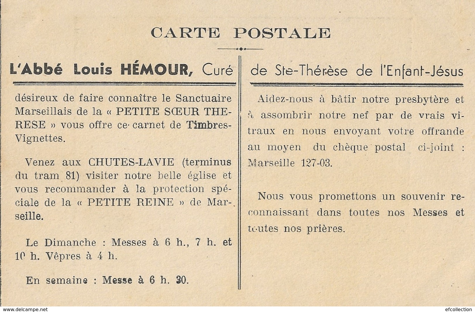 13 MARSEILLE LES BOUCHES DU RHONE LES CHUTES LAVIE EGLISE SAINTE THERESE ABBE LOUIS HEMOUR CURE MESSE RELIGION PRIERE - Cinq Avenues, Chave, Blancarde, Chutes Lavies