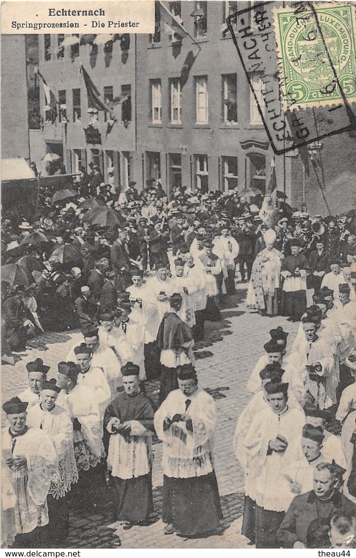 ¤¤   -   LUXEMBOURG  -  ECHTERNACH   -  Springprozession  -  Die Priester     -   ¤¤ - Echternach