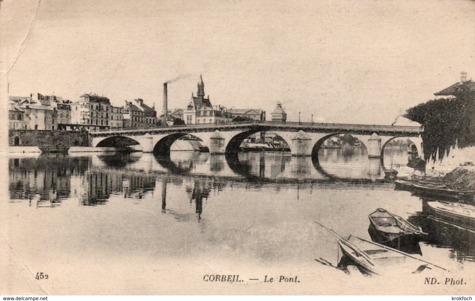 Corbeil 1917 - Le Pont - édit ND 452 - Corbeil Essonnes