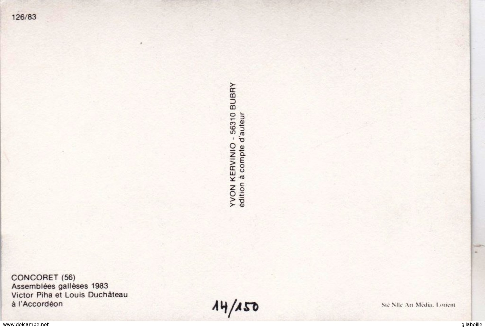 56 - Morbihan - CONCORET -  Assemblées Gallèses - Les Rois De L Accordeon - Tirage 150 Ex - Photo Y. Kervinio - Autres & Non Classés