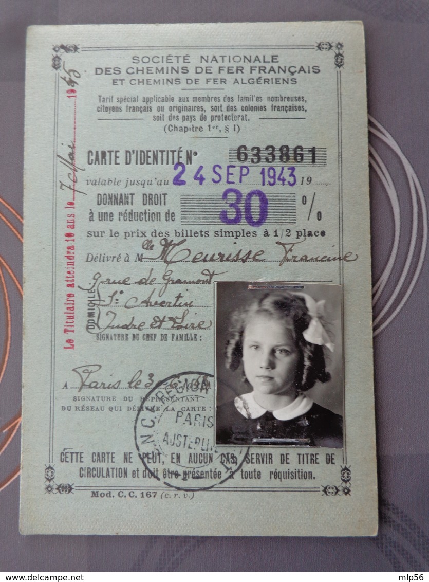 SNCF CHEMIN DE FER FRANÇAIS ET ALGERIEN CARTE DE REDUCTION 24 SEPTEMBRE 1943 SAINT AVERTIN - Autres & Non Classés