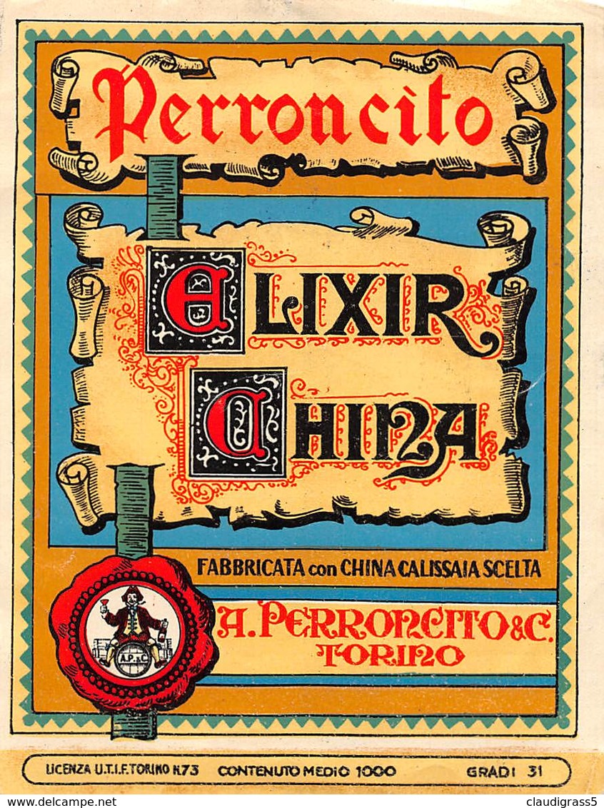 0335 "ELIXIR CHINA PERRONCITO - A. PERRONCITO - TORINO "  ETICH. ORIG. - Altri & Non Classificati