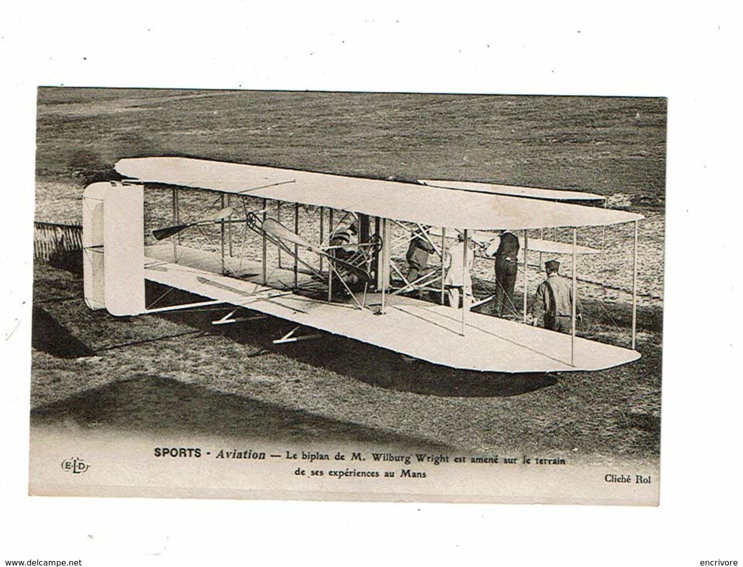 Cpa Sports Aviation Aéroplane Biplan De Wilburg WRIGHT Sur Le Terrain De Ses Experiences Au Mans ELD - ....-1914: Précurseurs