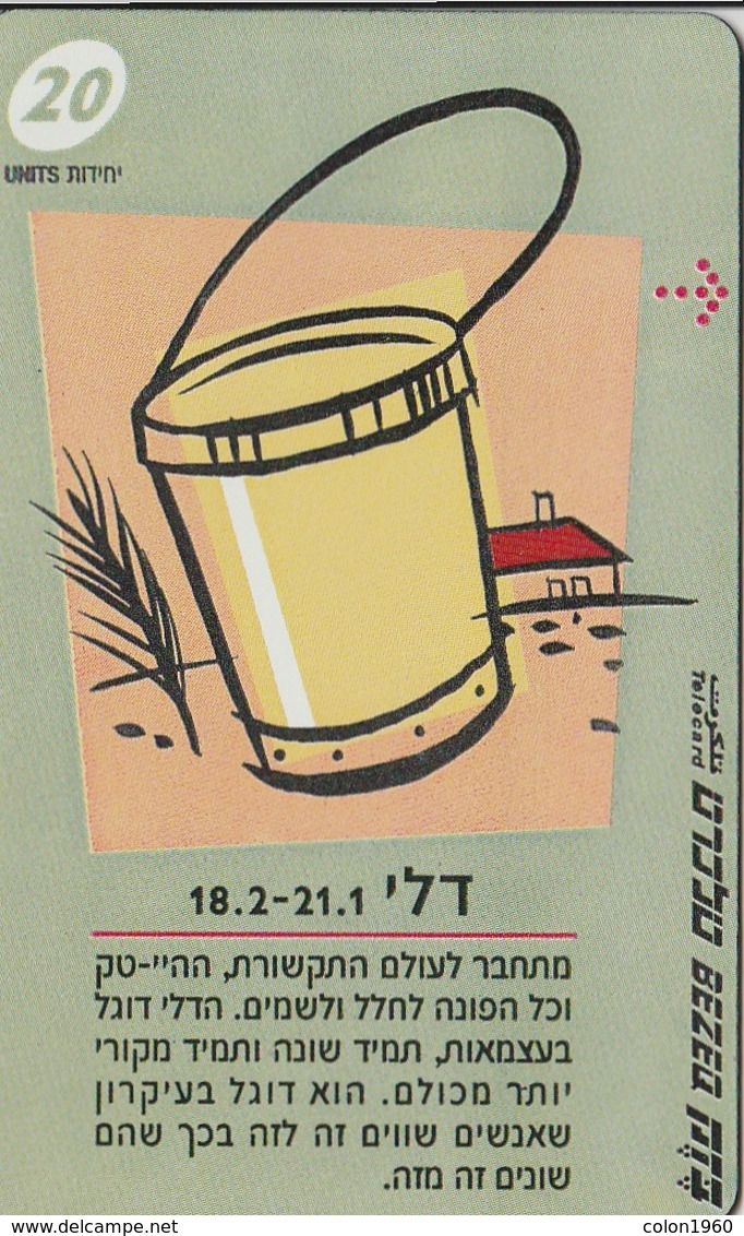 TARJETA TELEFONICA DE ISRAEL . ZODIAC - Aquarius, 907A. BZ-233  (153) - Sternzeichen