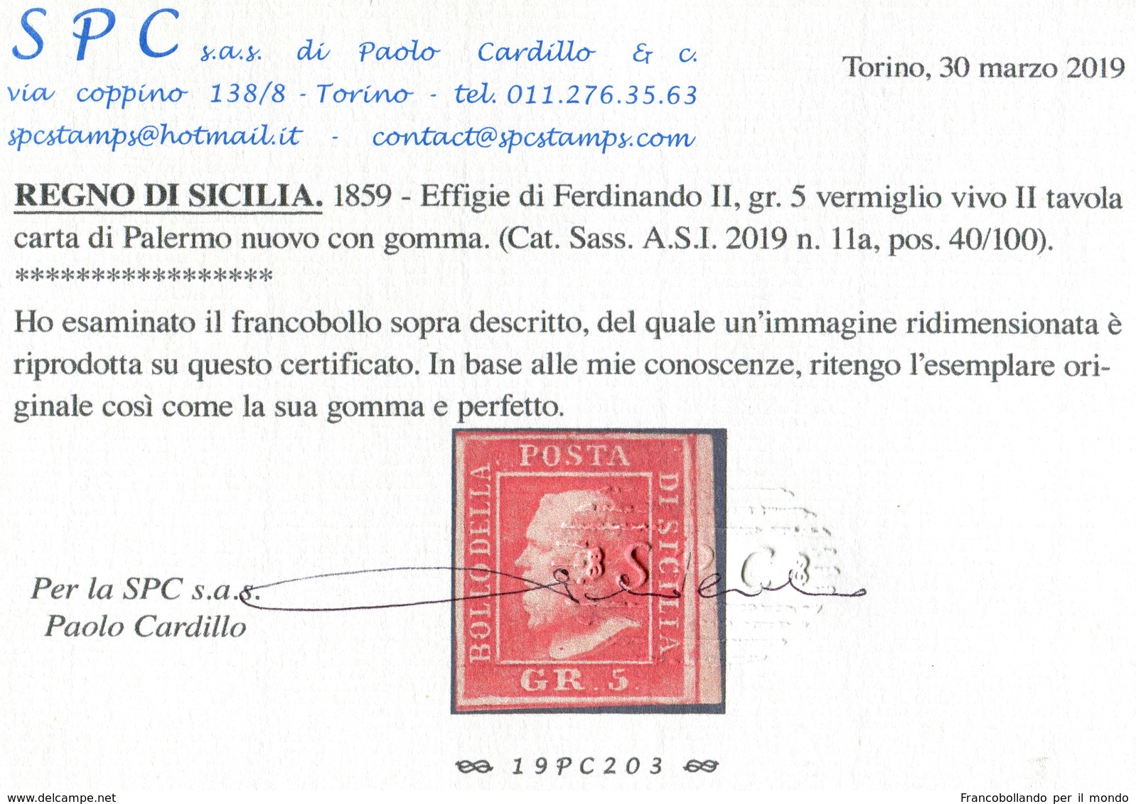1859 OLD STATE ITALY SICILY 5 GRANA NEW CERTIFIED CARDILLO  SASSONE 11a € 1.500,00 PERFECT STAMPS BORDO FOGLIO - Sicilië