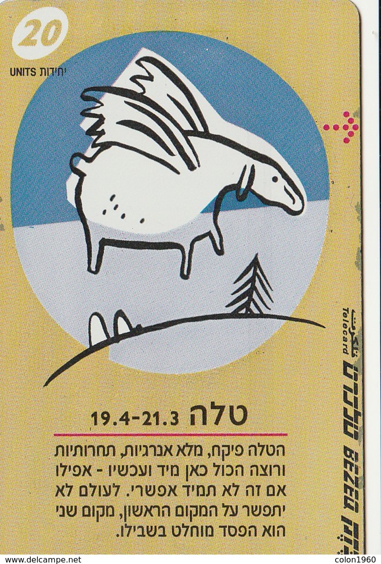 TARJETA TELEFONICA DE ISRAEL . ZODIAC - Aries, 907C. BZ-235  (144) - Sternzeichen