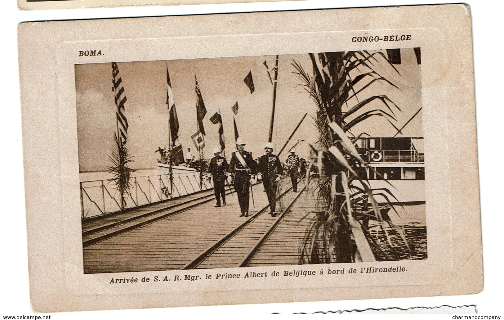 Boma - Congo-Belge - Arrivée De S.A.R. Mgr Le Prince Albert De Belgique à Bord De L'Hirondelle - Circ. 1910 - 2 Scans - Autres & Non Classés