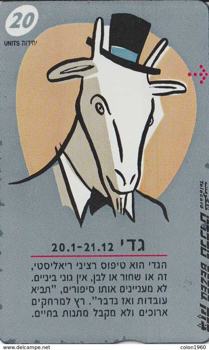 TARJETA TELEFONICA DE ISRAEL . ZODIAC - Capricorn, 946K. BZ-232  (146) - Sternzeichen