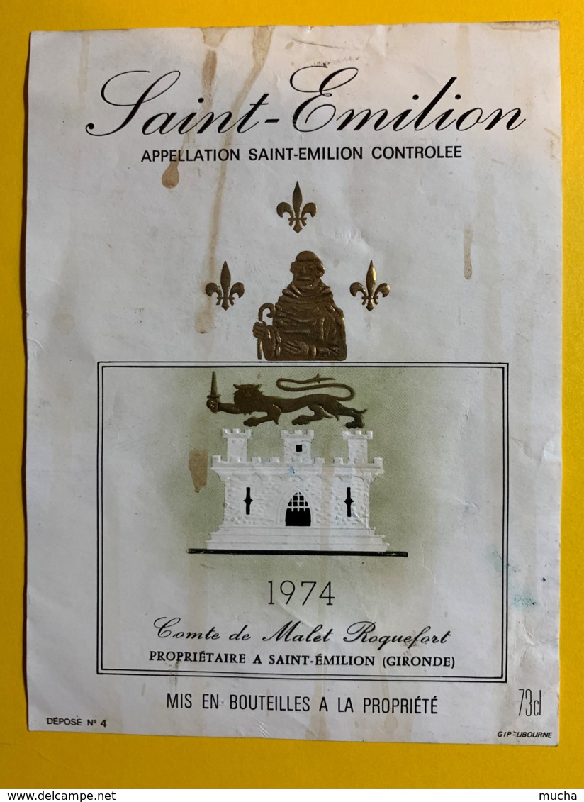 10222 -  Saint Emilion  1974 Comte De Malet Roquefort - Bordeaux