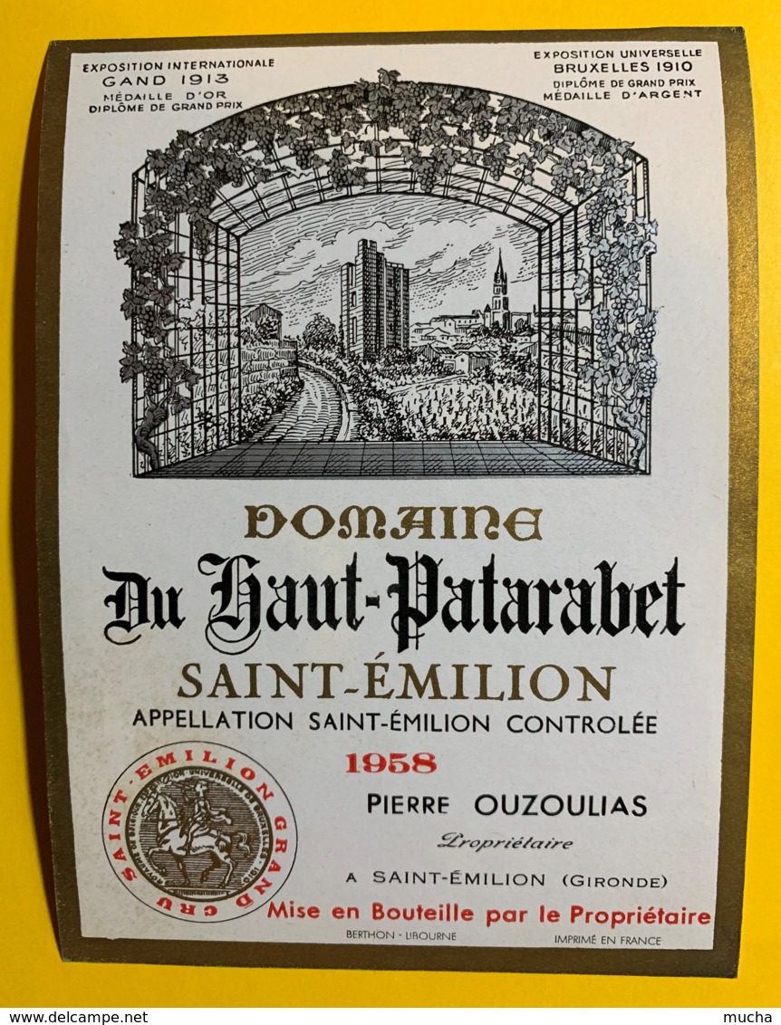 10250- Domaine Du Haut-Patarabet 1958 Pierre Ouzoulias Saint Emilion - Bordeaux