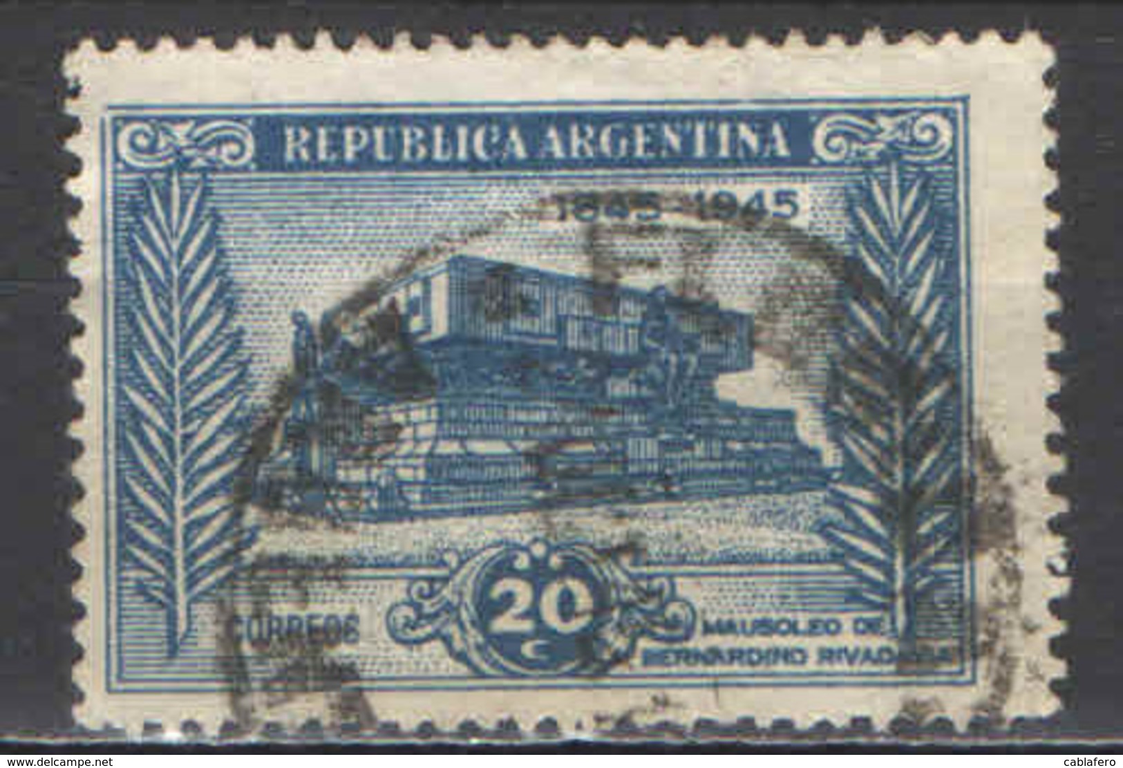 ARGENTINA - 1945 - BERNARDINO RIVADAVIA E MAUSOLEO - USATI - Usati