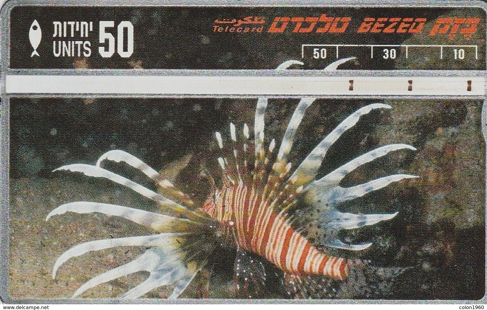 TARJETA TELEFONICA DE ISRAEL. Fish Of The Red Sea, Zaharon Hadur. BZ-153 (161) - Peces