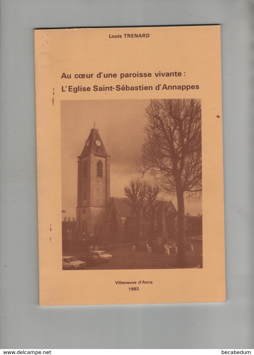 Brochure L'Eglise Saint Sébastien D'Annappes Trénard 1982 - Picardie - Nord-Pas-de-Calais