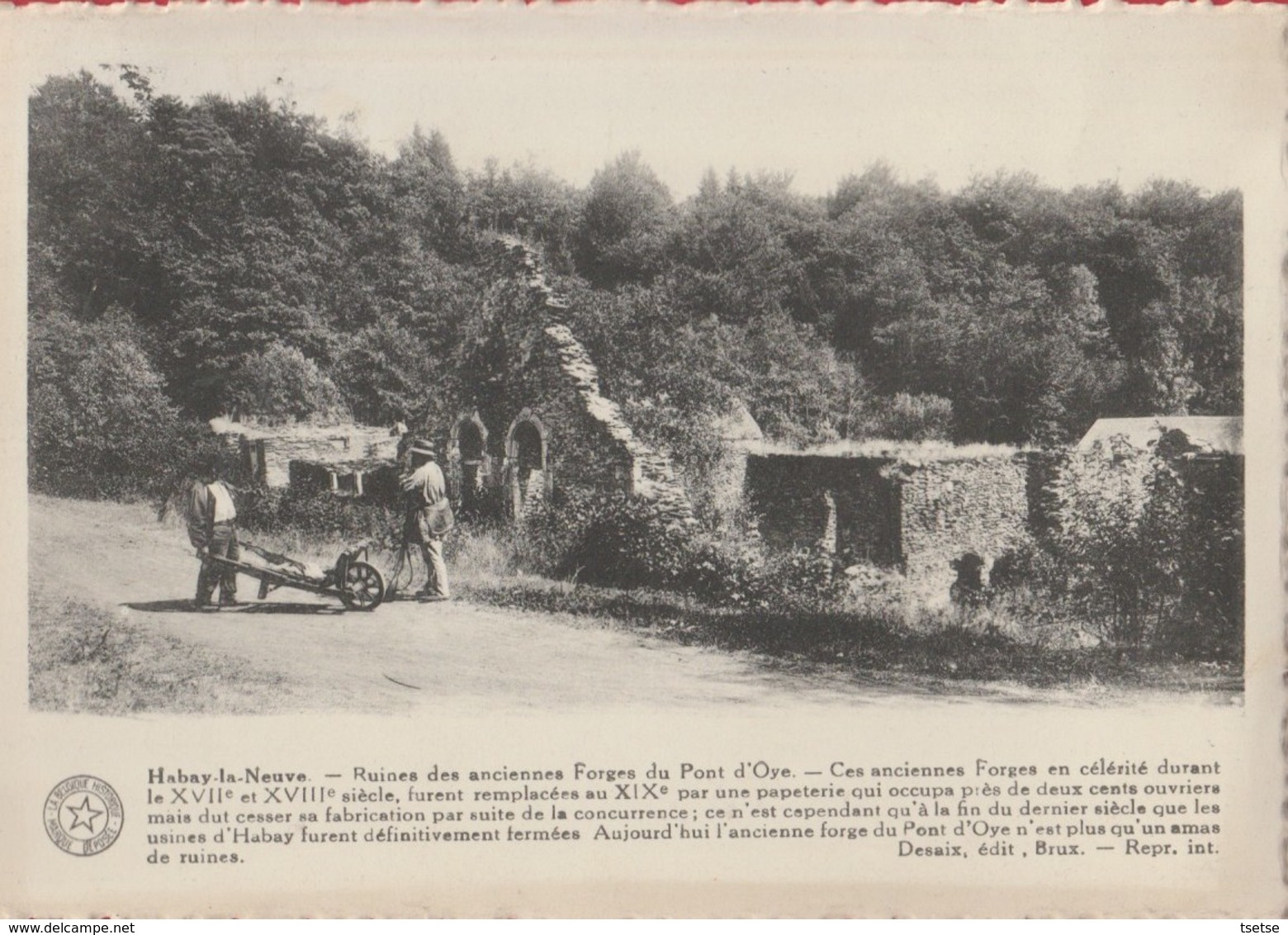 Habay-la-Neuve - Ruines Des Anciennes Forges Du Pont D'Oye ... Historique - 1933 - Habay