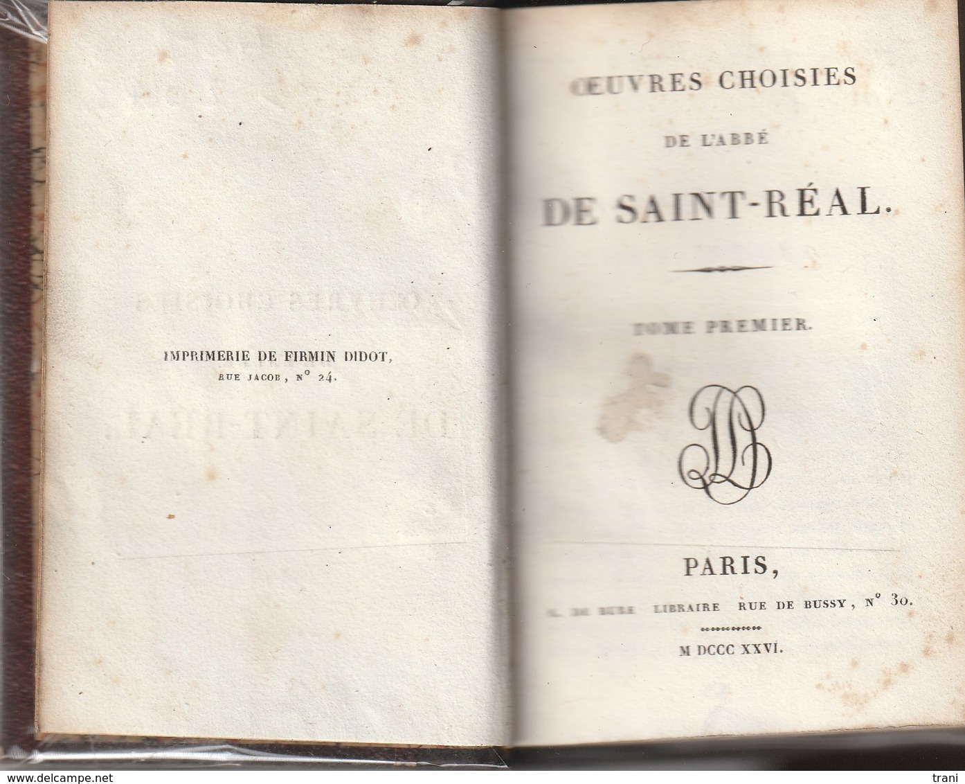 OUVRES CHOISIES DE L'ABBE DE SAINT-REAL - Libro Del 1826 - 1801-1900