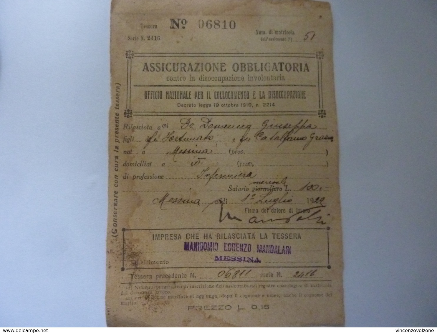Tessera "ASSICURAZIONE OBBLIGATORIA CONTRO LA DISOCCUPAZIONE INVOLONTARIA - MANICOMIO LORENZO MANDALARI MESSINA" 1922 - Documenti Storici