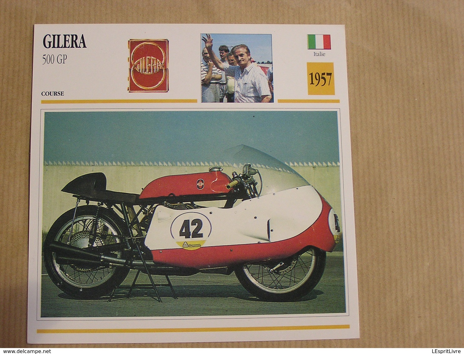 GILERA 500 GP Grand Prix Italie Italia 1957 Moto Fiche Descriptive Motocyclette Motos Motorcycle Motocyclette - Sonstige & Ohne Zuordnung