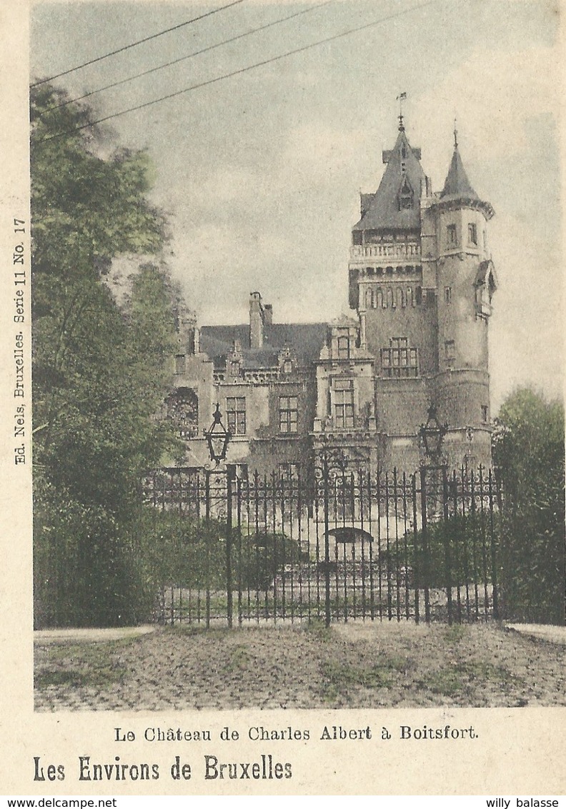 +++ CPA - Les Environs De Bruxelles - Le Château De Charles Albert à BOITSFORT - Nels Série 11 N° 17 Couleur  // - Watermaal-Bosvoorde - Watermael-Boitsfort