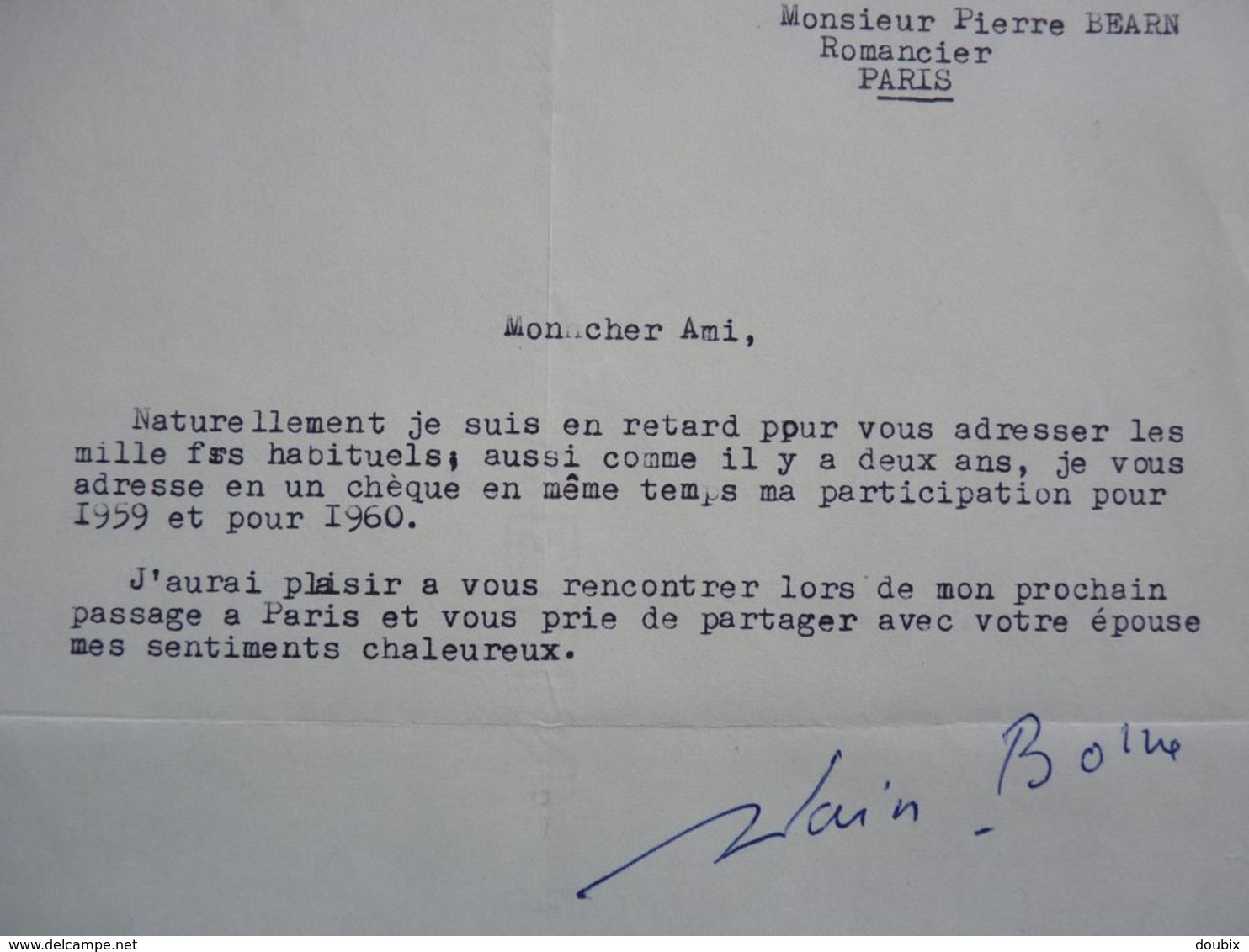 Alain BORNE (1915-1962) Poète. MONTELIMAR. 2 x Autographe à Pierre Béarn