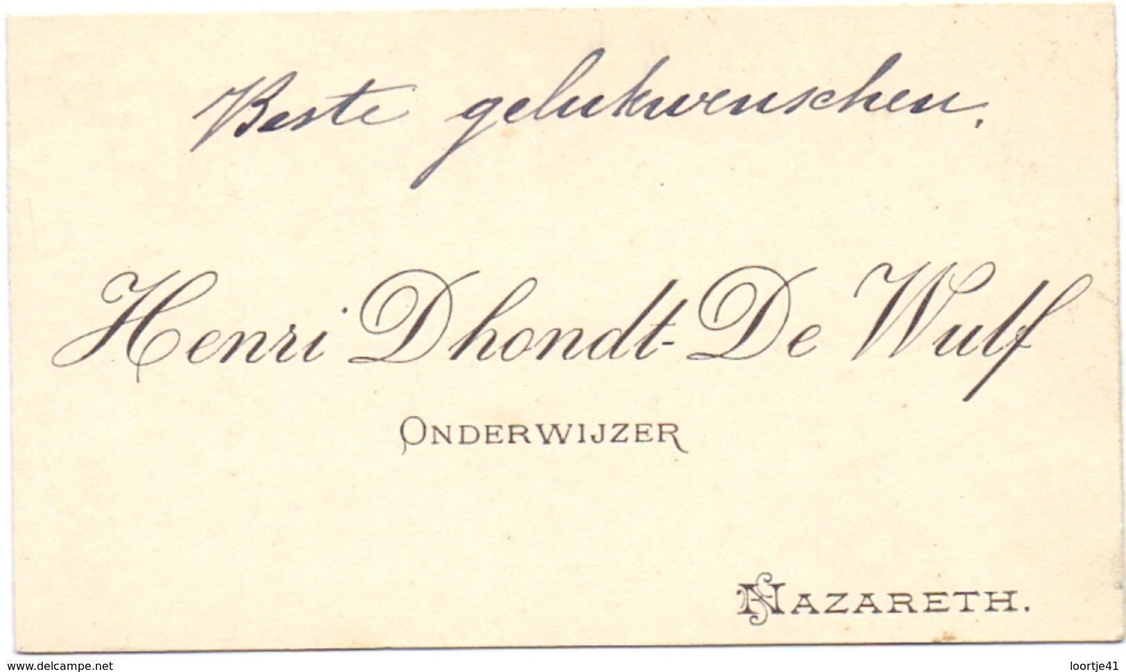 Visitekaartje - Carte Visite - Onderwijzer Henri Dhondt - De Wulf - Nazareth - Cartes De Visite