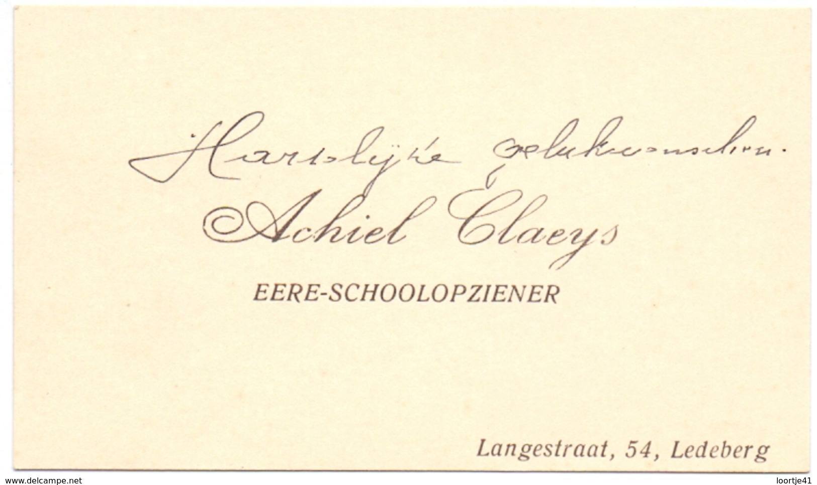 Visitekaartje - Carte Visite - Ere Schoolopziener Achiel Claeys - Ledeberg - Cartes De Visite