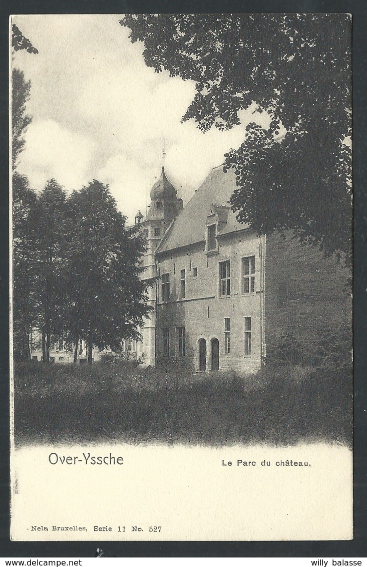 +++ CPA - OVERIJSE - OVER YSSCHE - Le Parc Du Château - Nels Série 11 N° 527  // - Overijse