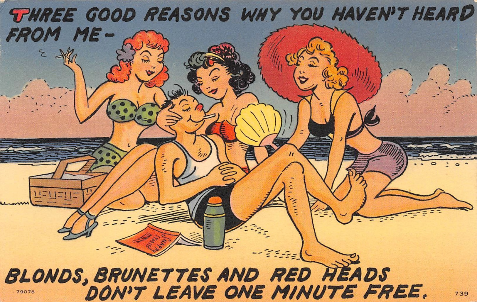 HUMOUR // PIN-UPS // " 3 GOOD REASONS WHY YOU HAVEN'T HEARD. BLONDS, BRUNETTES AND RED HEADS DON'T LEAVE 1 MINUTE FREE. - Pin-Ups