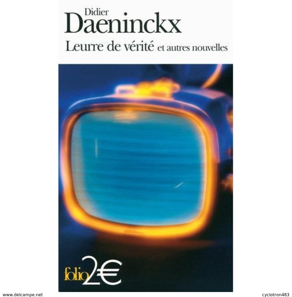 Didier Daeninckx Lettres De Vérité Et Autres Nouvelles. - Autres & Non Classés