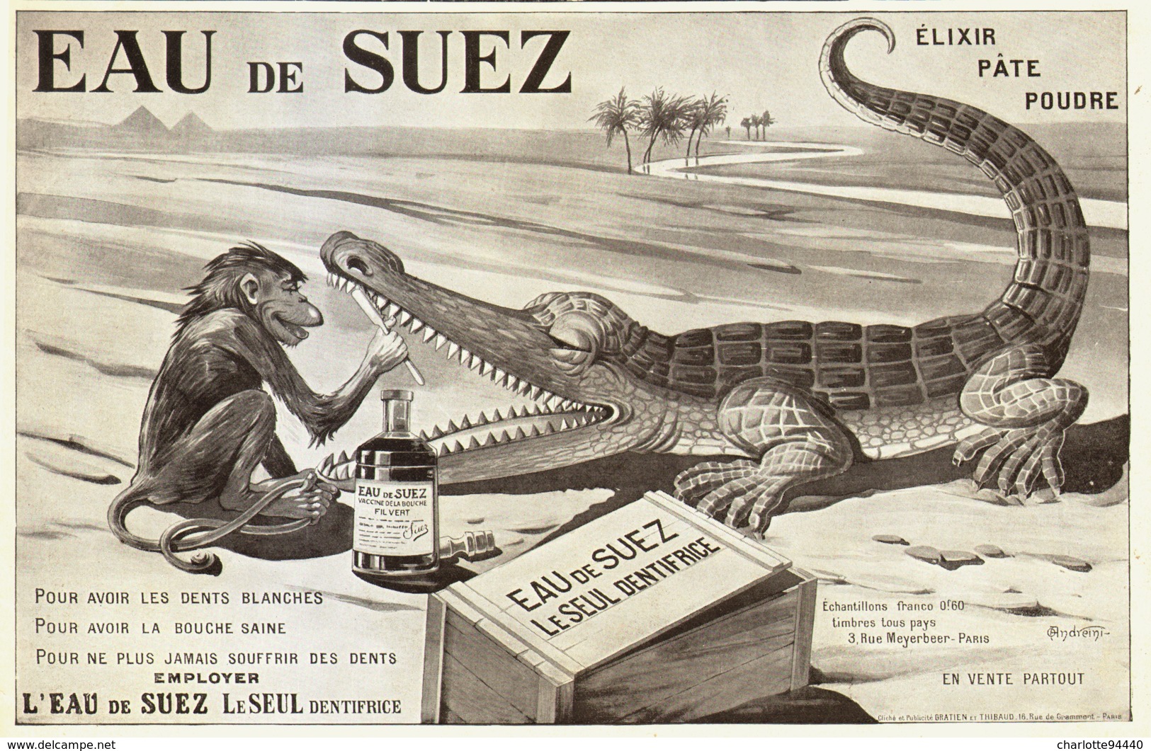 PUB DENTIFRICE  " EAU De SUEZ " Par ANDREINI  1909 ( 5 ) - Autres & Non Classés