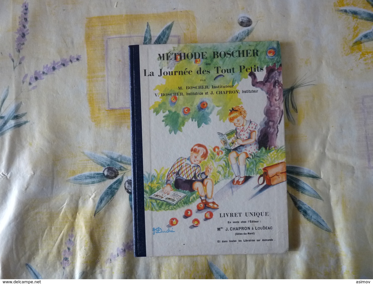 Méthode Boscher Ou La Journée Des Tout Petits Livret Unique 1960   (C) - 6-12 Ans