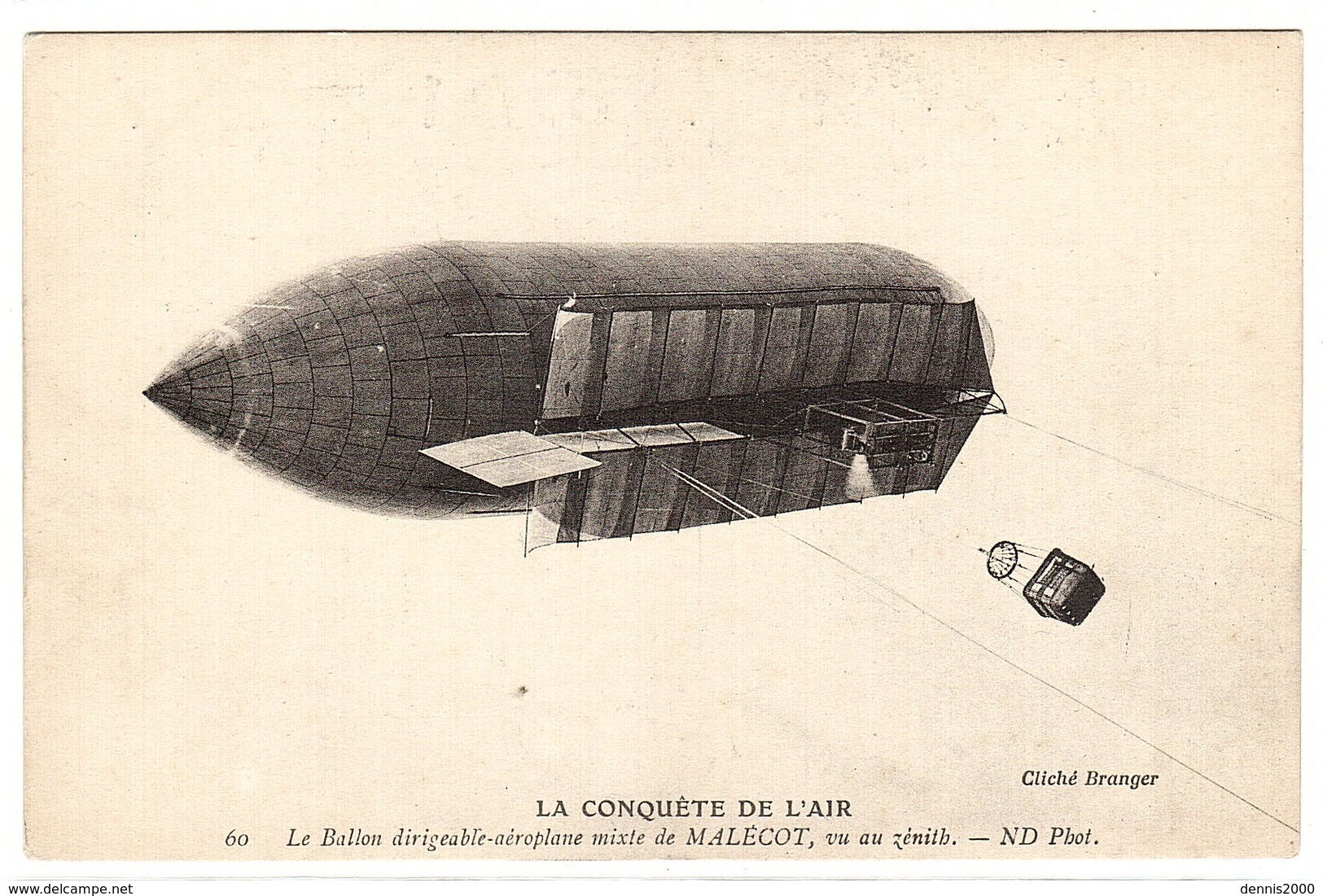 LA CONQUÊTE DE L' AIR - Le Ballon Dirigeable-aéroplane Mixte De MALÉCOT, Vu Au Zénith  - Ed. ND. Phot. - 60 - Dirigeables