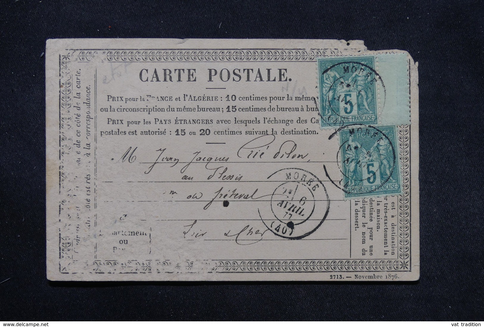 FRANCE - Carte Précurseur ( Dans L 'état ) De Morée En 1877 Pour Fréteval , Affranchissement Sages - L 27774 - Vorläufer