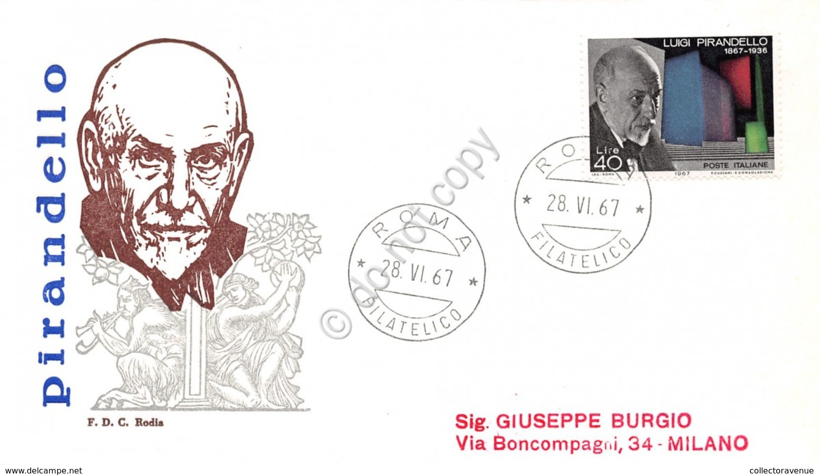 FDC Rodia Repubblica 1967 - Luigi Pirandello - Non Viaggiata - Non Classificati