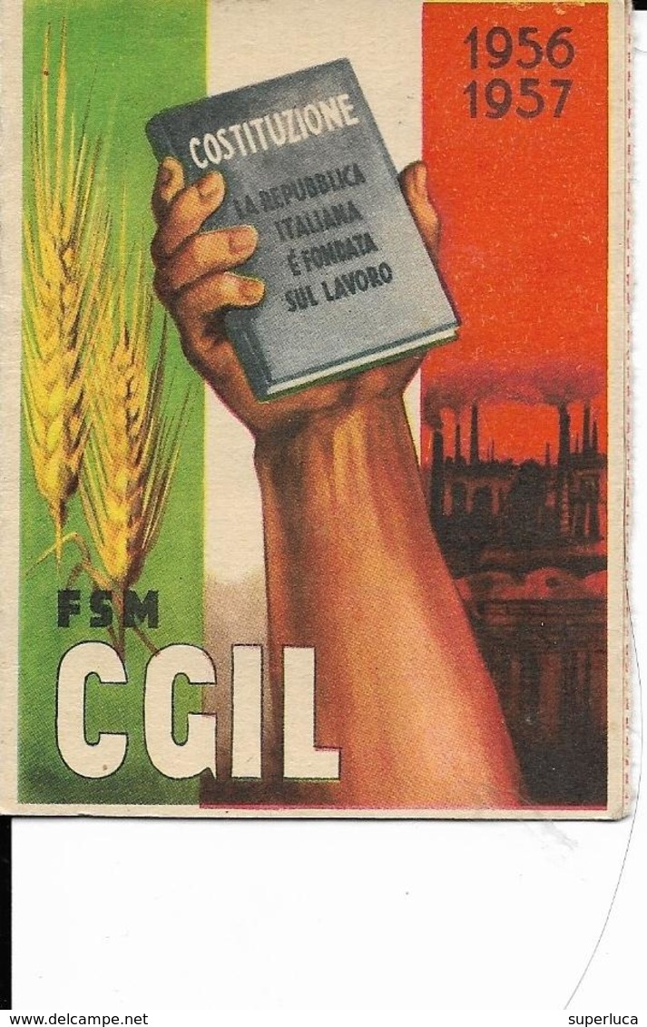 6-SINDACATI-CISL-1956-1957-PERFETTA CON TUTTI I BOLLINI ORIGINALI - Other & Unclassified