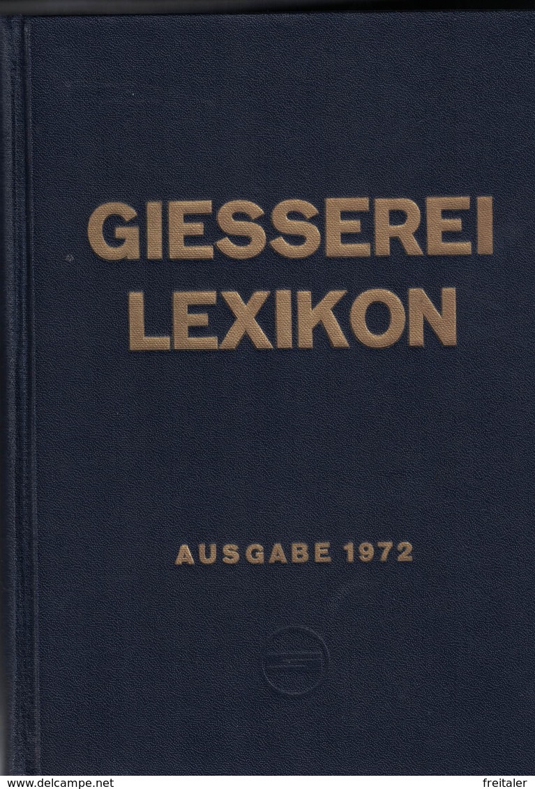 Giesserei Lexikon 1972 - Técnico