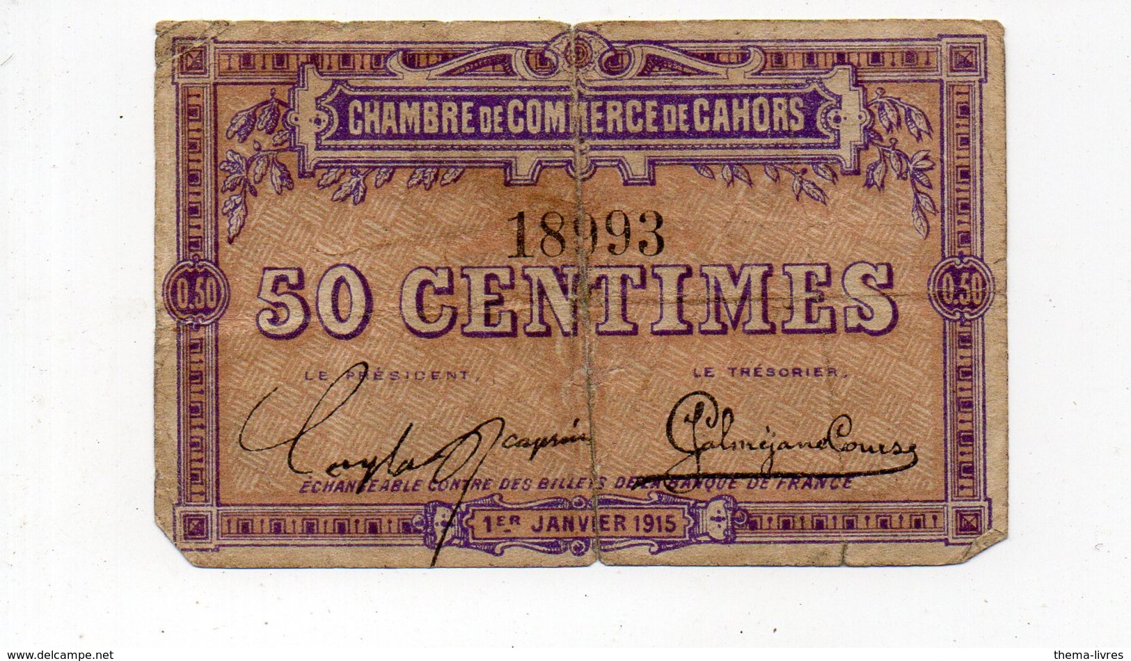 Cahors (46 Lot) Chambre De Commerce: Billet De 50 Centimes 1915 (PPP18015) - Chambre De Commerce