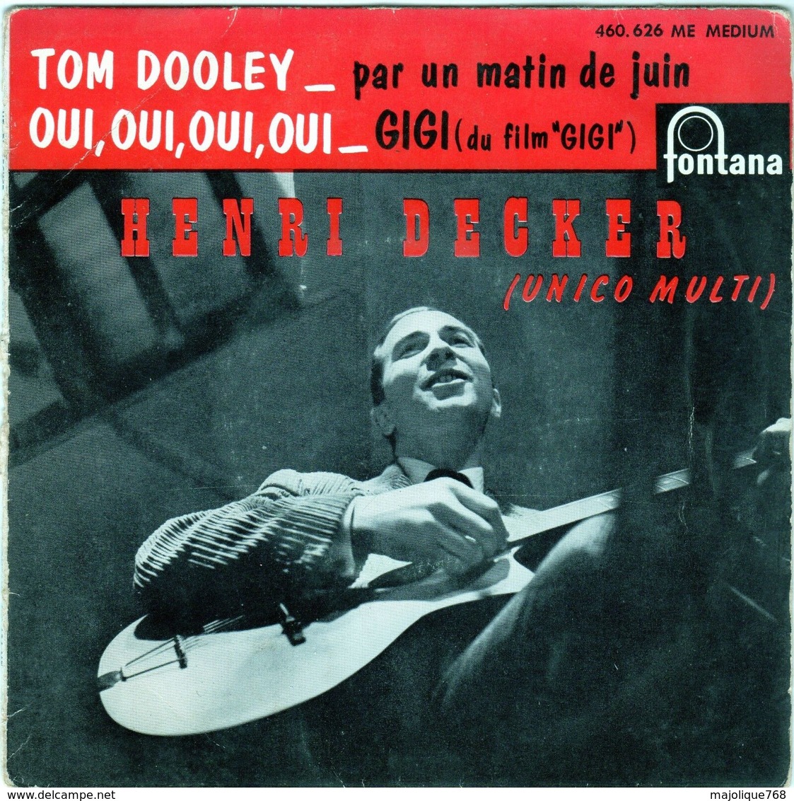 Disque De Henri Decker (unico Multi) - Tom Dooley - Fontana 460.626 ME Médium - 1959 - - Country Et Folk