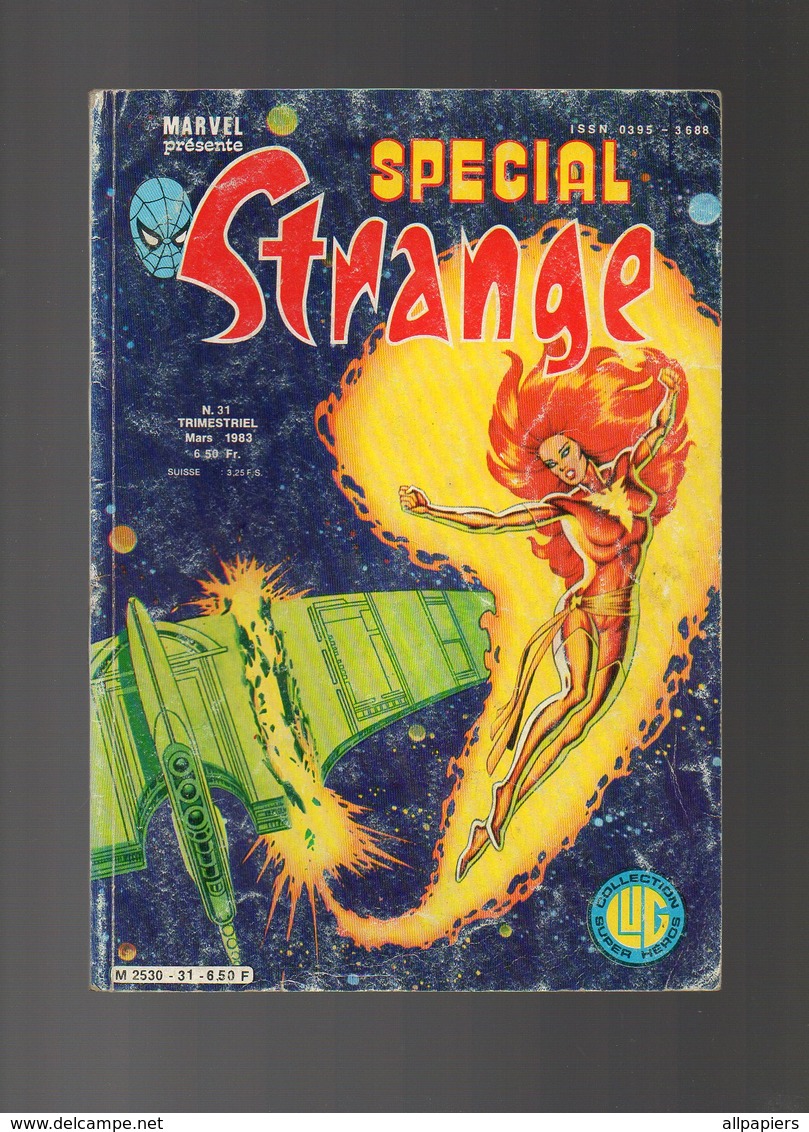 Spécial Strange N°31 Les étranges X-Men - La Chose Et Deathlok - L'araignée Et Wonder Woman De 1983 - Special Strange