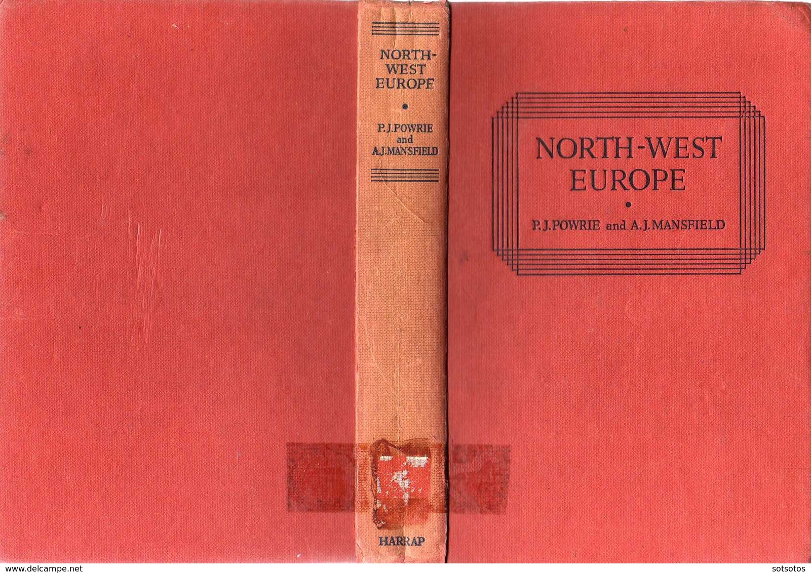 NORTH WEST EUROPE: P.J.POWRIE And A.J. MANSFIELD, Ed. G.G. HARRAP (1959), 524 Pages, Good Condition - Antiquité