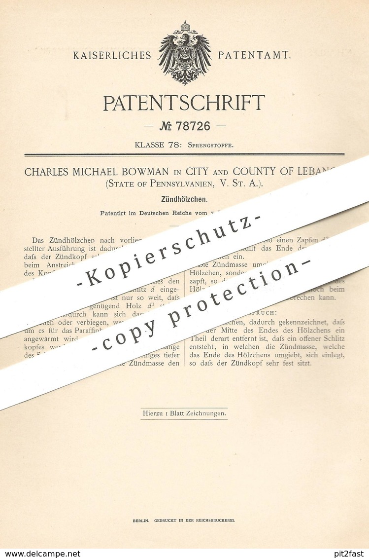 Original Patent - Charles Michael Bowman , Lebanon , Pennsylvania USA , 1893 , Zündhölzer | Streichhölzer , Streichholz - Historische Dokumente