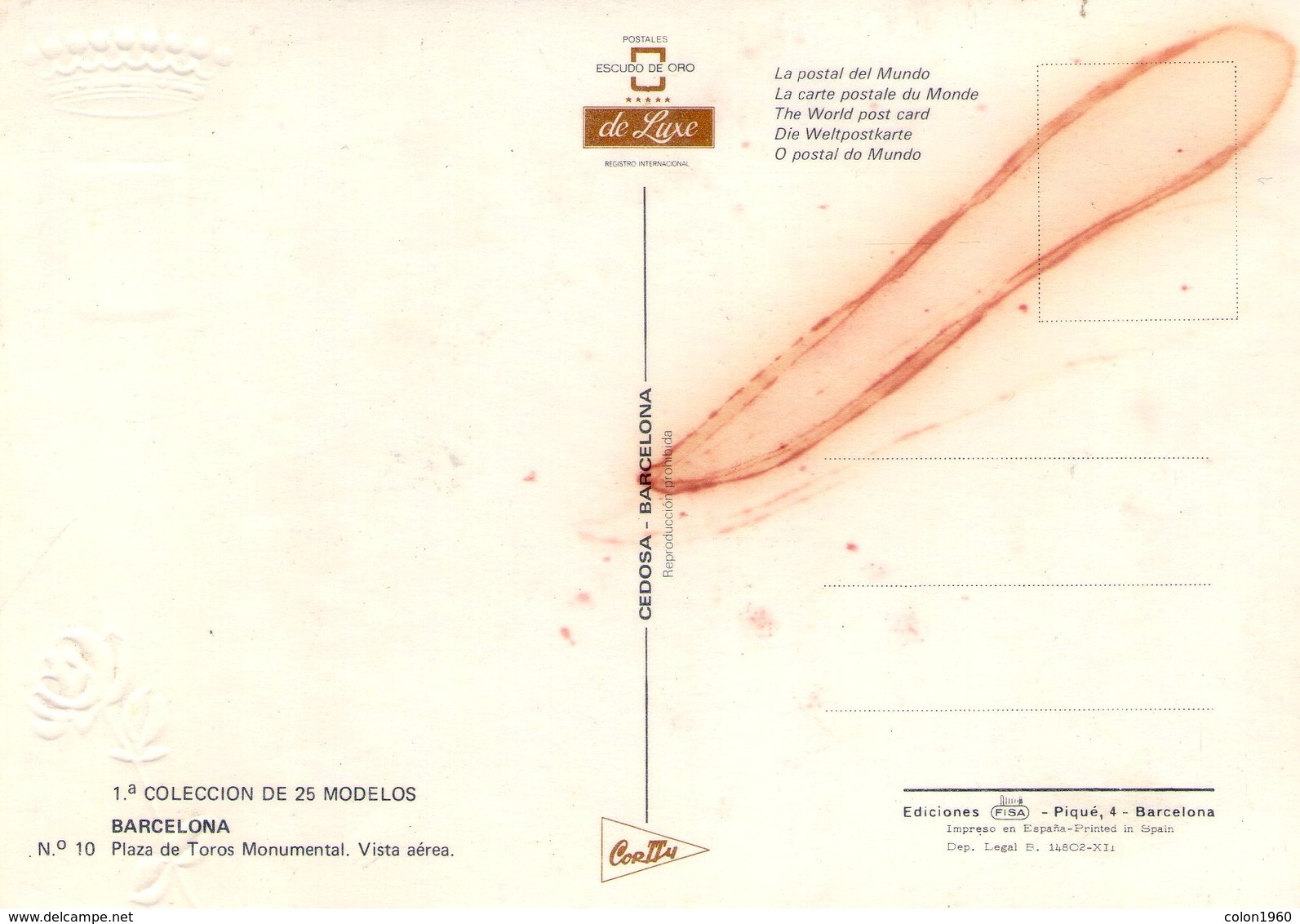 POSTAL Nº10, PLAZA DE TOROS DE BARCELONA - ESPAÑA. (424) - Corridas