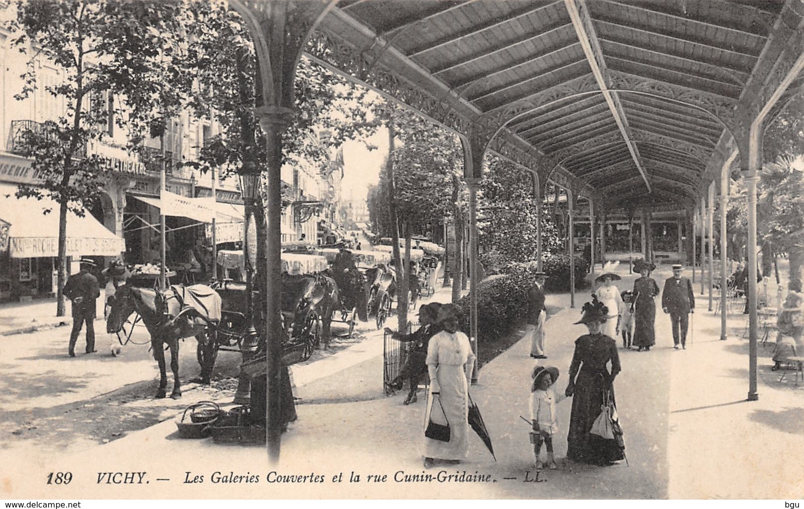 Vichy (03) - Les Galeries Couvertes Et La Rue Cunin Gridaine - Cachet Hôpital Temporaire 47 - Vichy